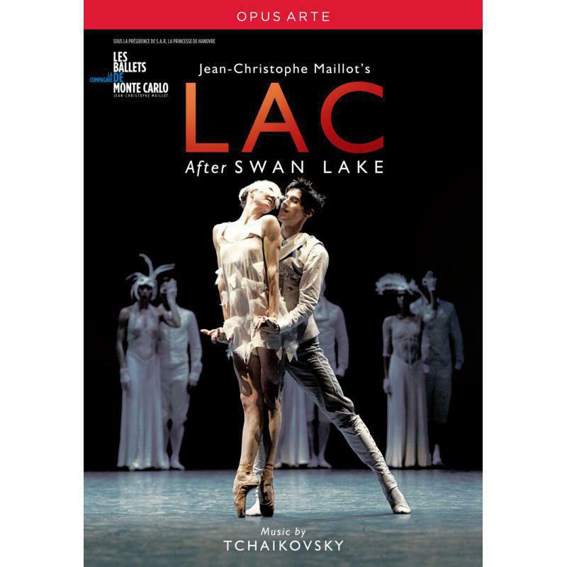 Les Ballets De Monte Carlo - Tchaikovsky: LAC | After Swan Lake - OA1148D