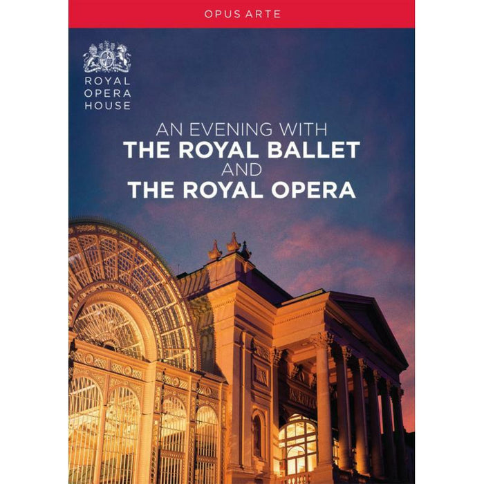 Royal Opera House - An Evening with the Royal Ballet and the Royal Opera - OA1261BD