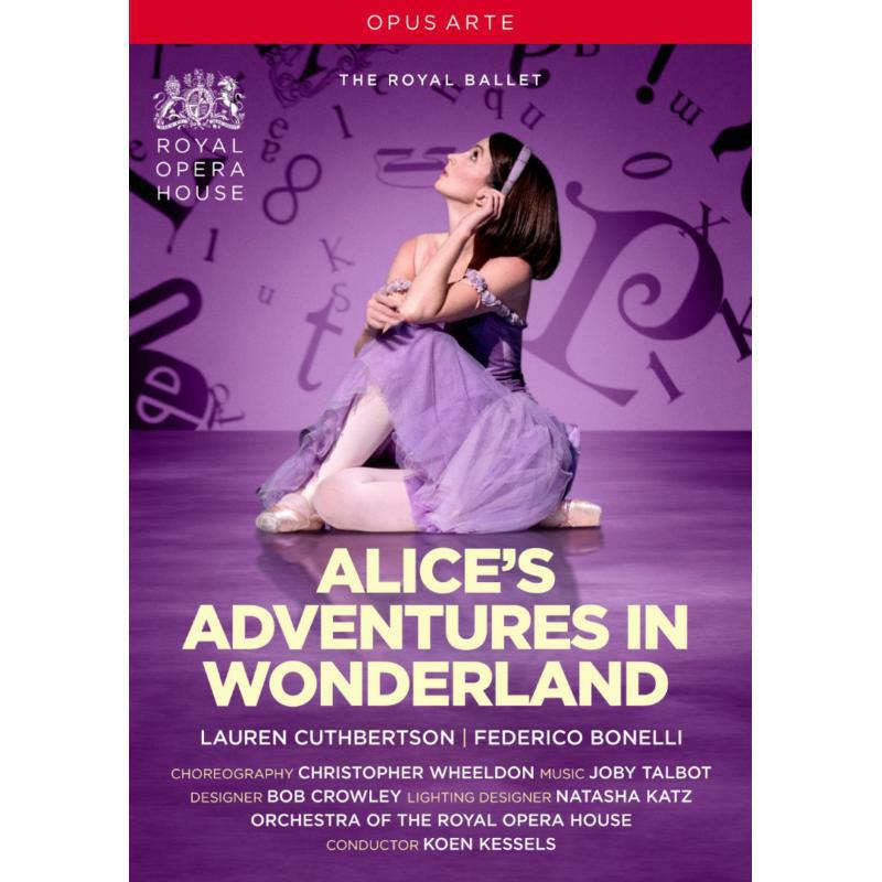 The Royal Ballet - Joby Talbot: Alice's Adventures in Wonderland - choreography by Christopher Wheeldon - OA1269D