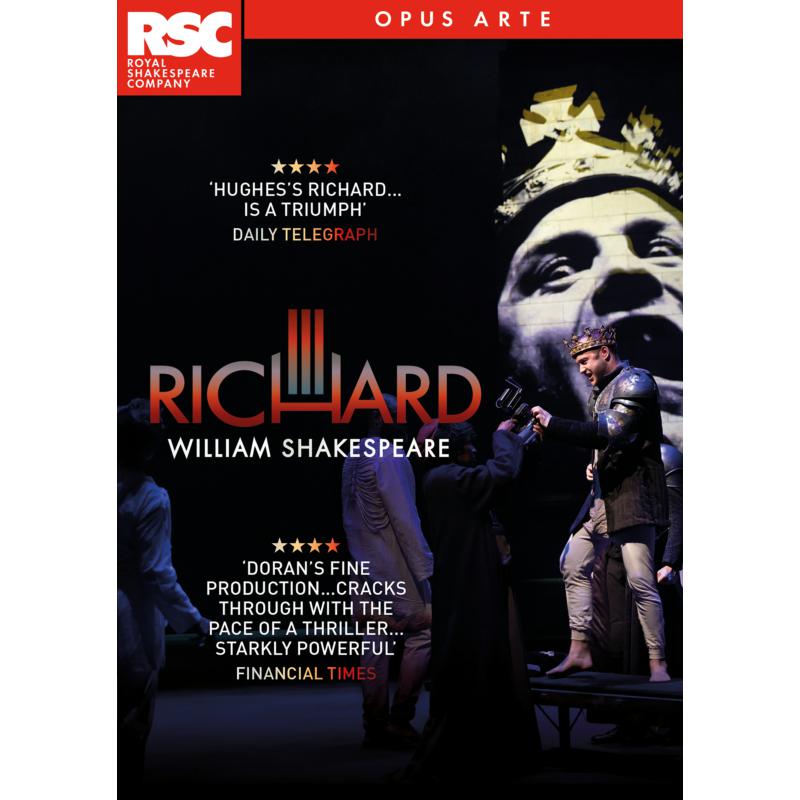 Isaac Fox; Rosie Sheehy; Ashley D Gayle; Kirsty Bushell; Mark Quartley; Henry Fox; Ben Hall; Arthur Hughes; Nicholas Armfield; Jamie Wilkes; Claire Benedict; Minnie Gale; Gregory Doran - William Shakespeare: Richard III - OA1298D