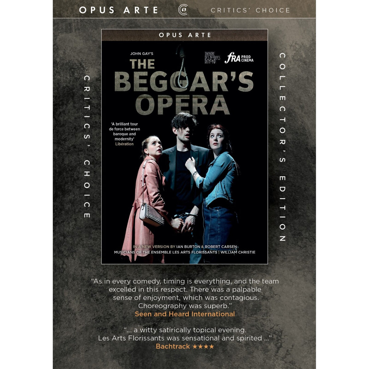 Robert Burt; Beverley Klein; Kate Batter; Benjamin Purkiss; Kraig Thornber; Olivia Brereton; Emma Kate Nelson; Sean Lopeman; Les Arts Florissants; William Christie - The Beggar's Opera (in a new version by Ian Burton and Robert Carsen) - OA1328D