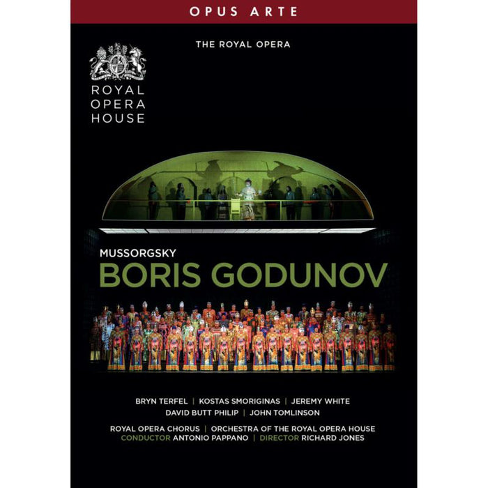 Bryn Terfel; Kostas Smoriginas; Jeremy White; Adrian Clarke; John Graham-Hall; Ain Anger; David Butt Philip; Rebecca de Pont Davies; John Tomlinson; Orchestra of the Royal Opera House; Antonio Pappano - Modest Mussorgsky: Boris Godunov - OA1376D