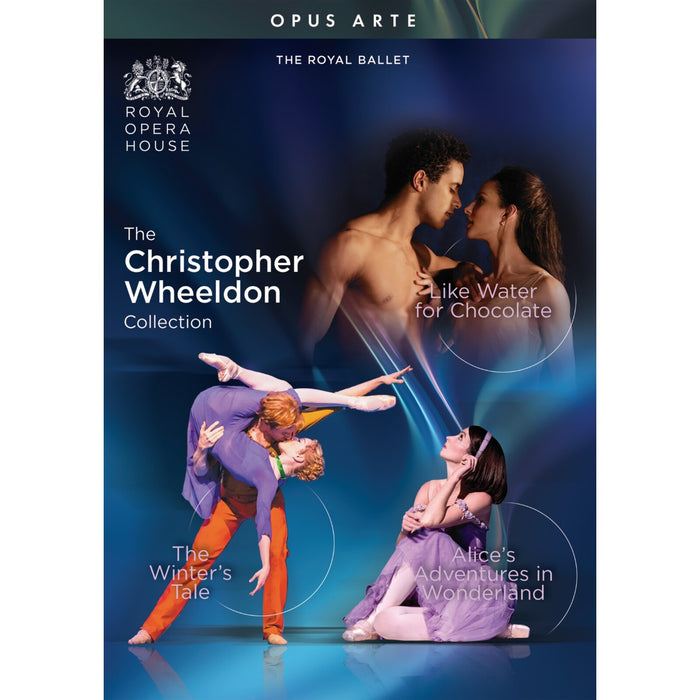 Lauren Cuthbertson; Federico Bonelli; James Hay; Edward Watson; Sarah Lamb; Zenaida Yanowsky; Laura Morera; Francesca Hayward; Orchestra of the Royal Opera House; Various - The Christopher Wheeldon Collection: Alice's Adventures in Wonderland; The Winter's Tale; Like Water for Chocolate - OA1381BD
