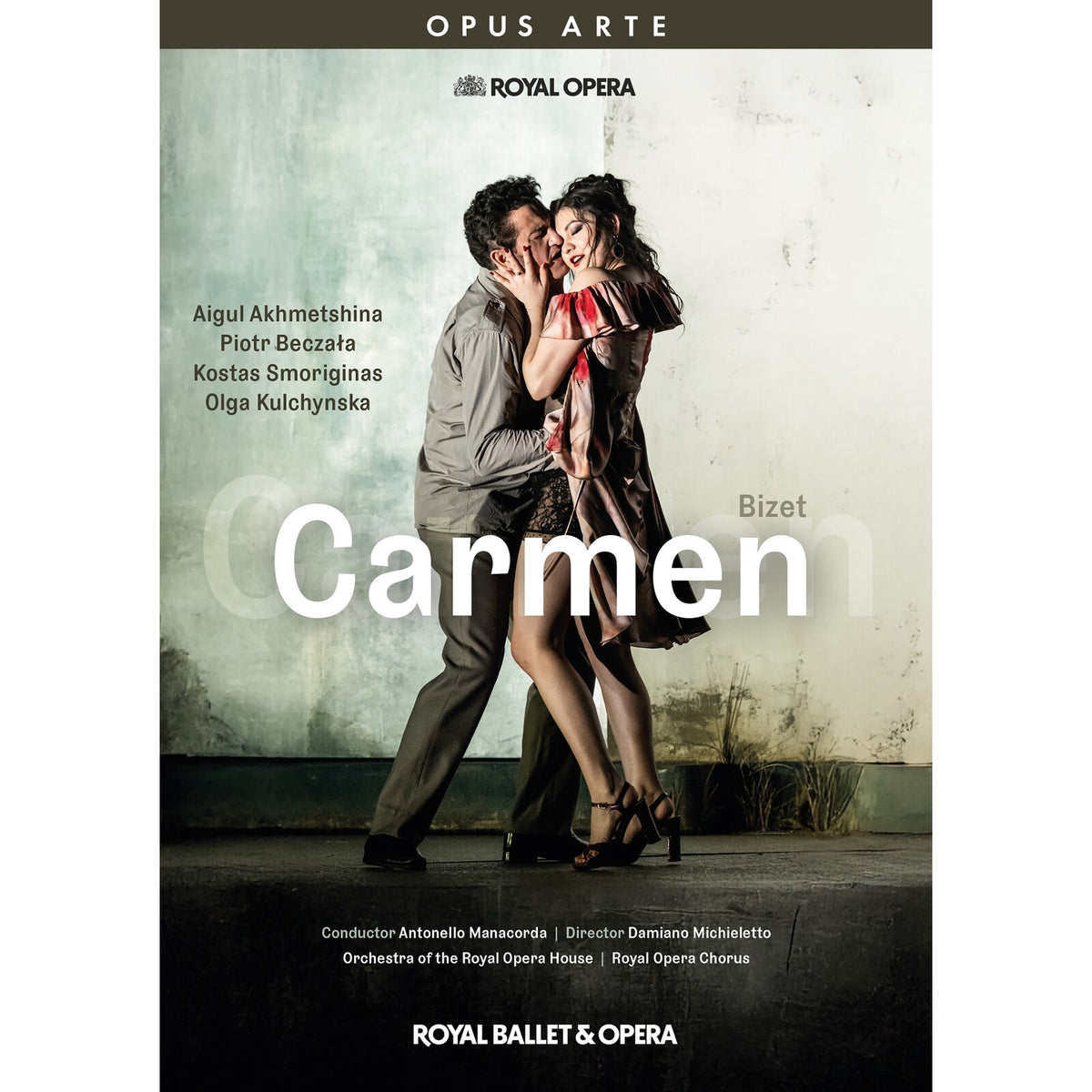 Aigul Akhmetshina; Piotr Beczala; Olga Kulchynska; Kostas Smoriginas; Orchestra of the Royal Opera House; Royal Opera Chorus; Antonello Manacorda - Georges Bizet: Carmen - OA1400D