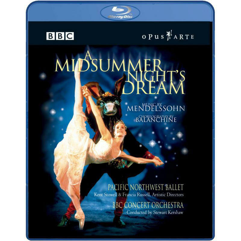 Barker:Pacific Nw Ballet - MENDELSSOHN: Midsummer Night's Dream - OABD7003D