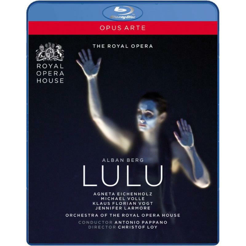Soloists:Royal Opera:Pappano - Berg: Lulu - OABD7070D