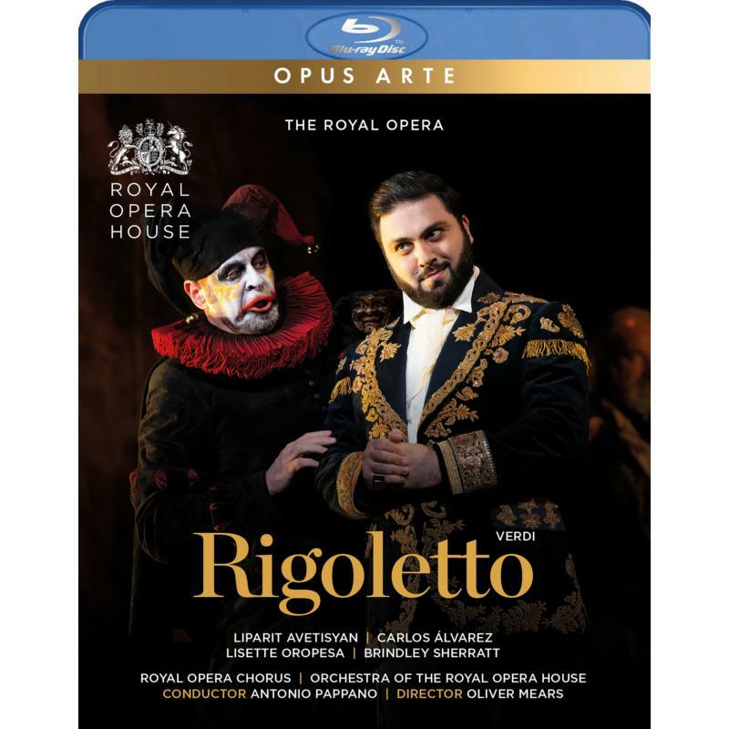 Liparit Avetisyan; Carlos Álvarez; Lisette Oropesa; Brindley Sherratt; Blaise Malaba; Amanda Baldwin; Dominic Sedgwick; Egor Zhuravskii; Eric Greene; Kseniia Nikolaieva; Louise Armit; Ramona Zaharia; - Giuseppe Verdi: Rigoletto - OABD7303D