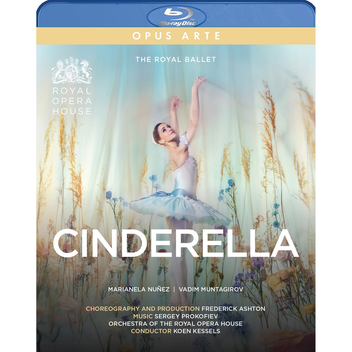 Marianela Nunez; Vadim Muntagirov; Orchestra of the Royal Opera House; Koen Kessels - Sergei Prokofiev: Cinderella - OABD7316D