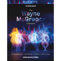 Tamara Rojo; Federico Bonelli; Edward Watson; Sarah Lamb; Leanne Benjamin; Lauren Cuthbertson; Steven McRae; Natalia Osipova; Gary Avis; Francesca Hayward; The Orchestra of the Royal Opera House - The Wayne McGregor Collection - OABD7318BD