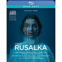 Asmik Grigorian; David Butt Philip; Matthew Rose; Emma Bell; Sarah Conolly; The Orchestra of the Royal Opera House; Royal Opera Chorus; Natalie Abrahami; Ann Yee; Semyon Bychkov - Antonin Dvorak: Rusalka - OABD7322D