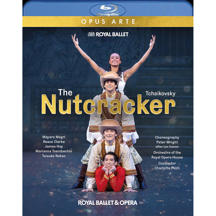 Mayara Magri; Reece Clarke; James Hay; Marianna Tsembenhoi; Taisuke Nakao; Orchestra of the Royal Opera House; Charlotte Politi - Pyotr Il'yich Tchaikovsky: The Nutcracker - OABD7336D