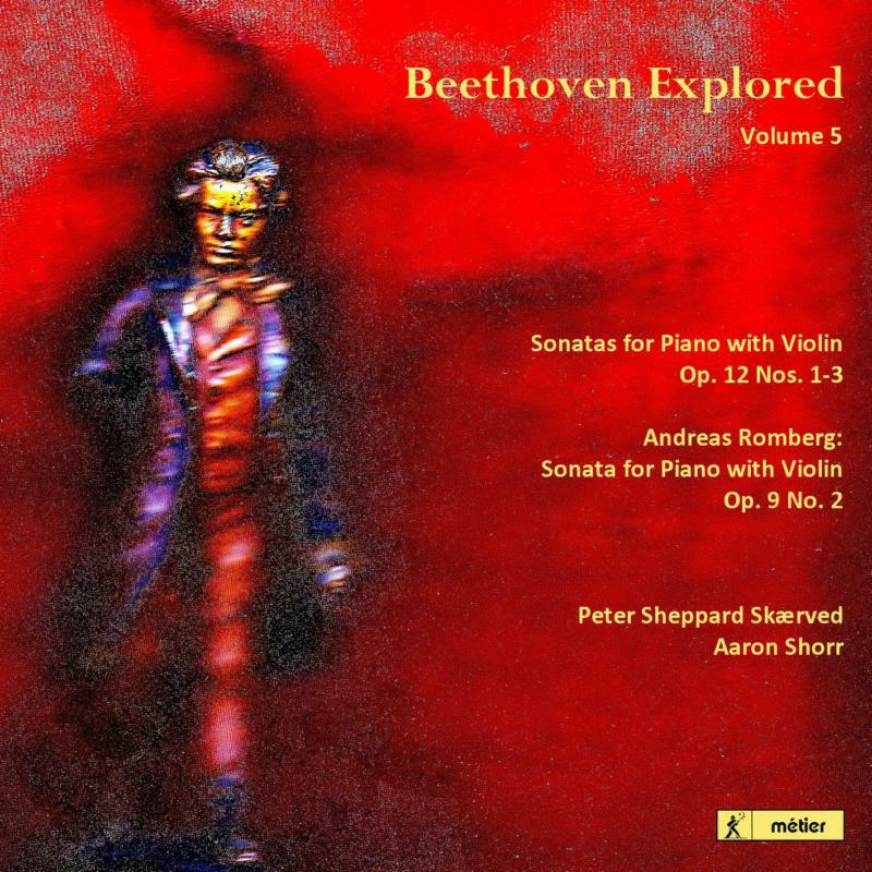 Sheppard Skaerved:Shorr - Beethoven: Explored Vol. 5 - MSVCD2007