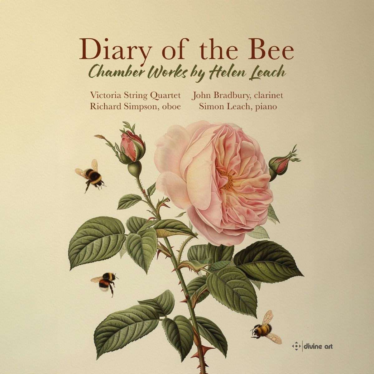 Richard Simpson; John Bradbury; Simon Leach; Victoria String Quartet - Diary of the Bee: Chamber Works by Helen Leach - DDX21104
