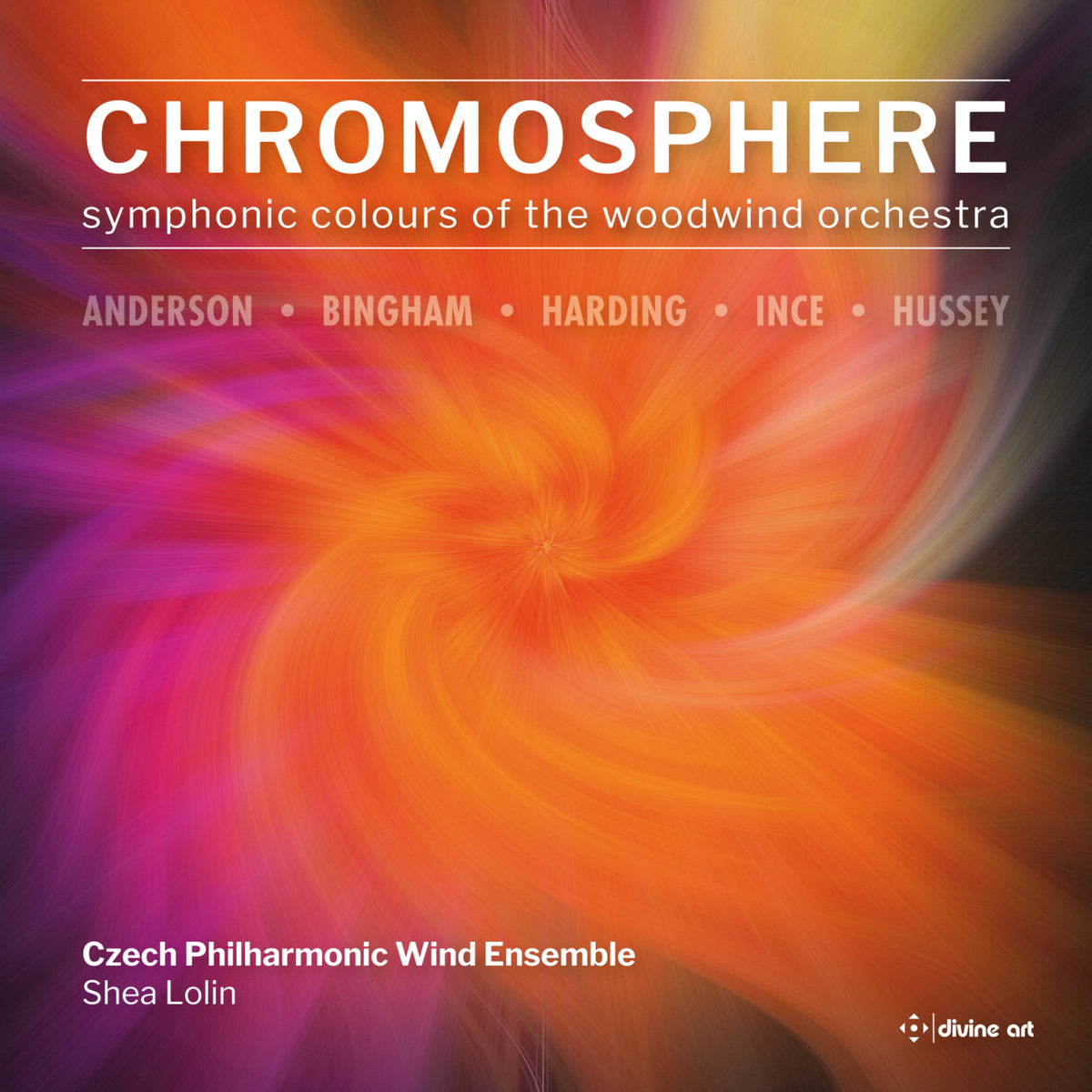 Czech Philharmonic Wind Ensemble; Shea Lolin - Chromosphere: Symphonic Colours of the Woodwind Orchestra - DDX21117