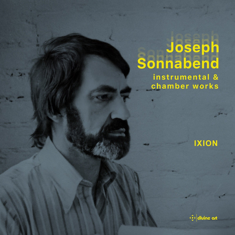 Ixion Ensemble - Joseph Sonnabend: Instrumental & Chamber Works - DDX21128