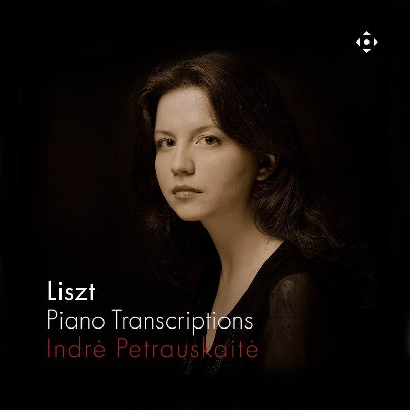 Indre Petrauskaite - Franz Liszt: Piano Transcriptions - DDX21144
