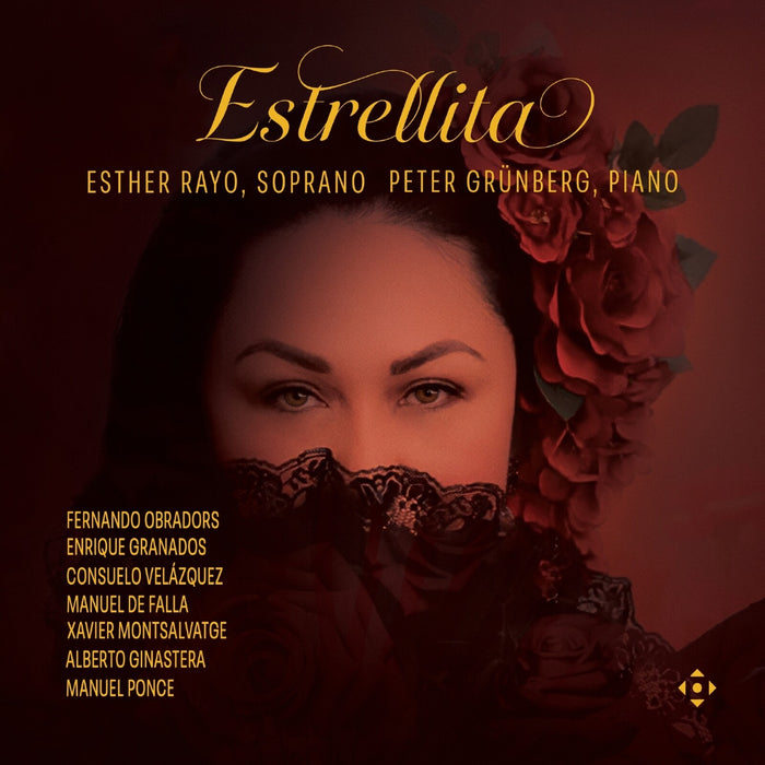 Esther Rayo; Peter Grunberg - Estrellita (Obradors, Granados, Velazquez) - DDX21145