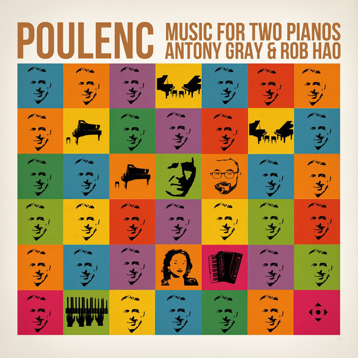 Antony Gray; Rob Hao; Helen Miles; Alise Silina - Francis Poulenc: Music for Two Pianos - DDX21149
