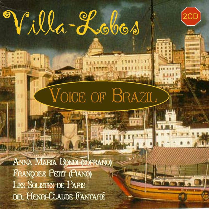 Various - VILLA-LOBOS:VOICE OF BRAZIL - DDA21209