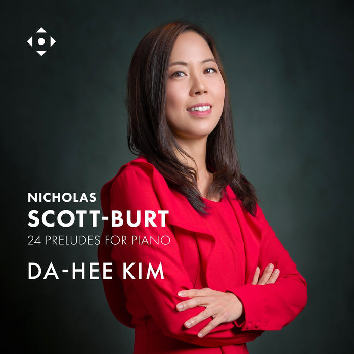Da-Hee Kim - Nicholas Scott-Burt: 24 Preludes for Piano - DDX21248