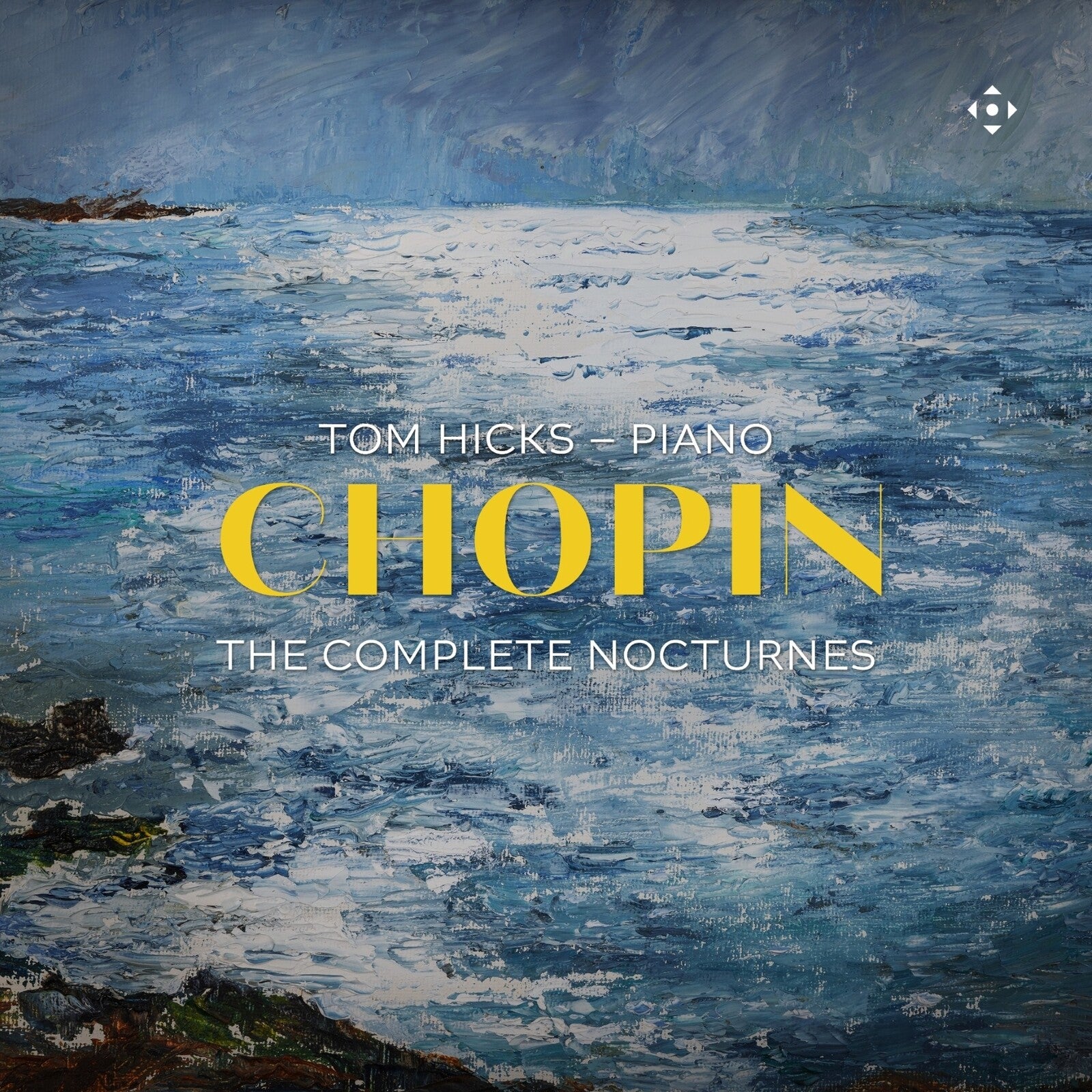 Tom Hicks: Frederic Chopin: The Complete Nocturnes – Proper Music