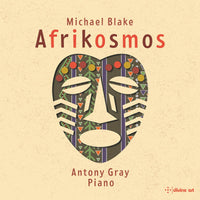Antony Gray - Michael Blake: Afrikosmos - DDA21374