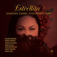 Esther Rayo; Peter Grunberg - Estrellita (Obradors, Granados, Velazquez) - DDL12405