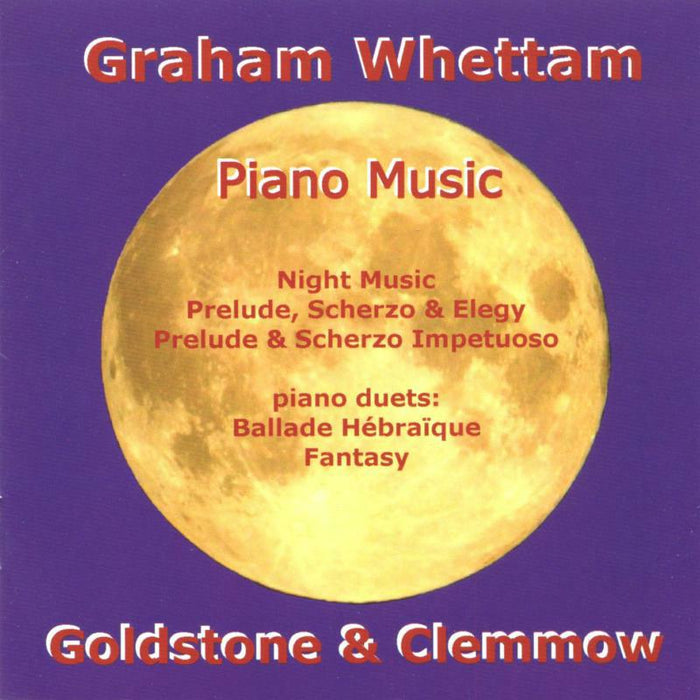 Clemmow:Goldstone - WHETTAM:PIANO MUSIC - DDA25038