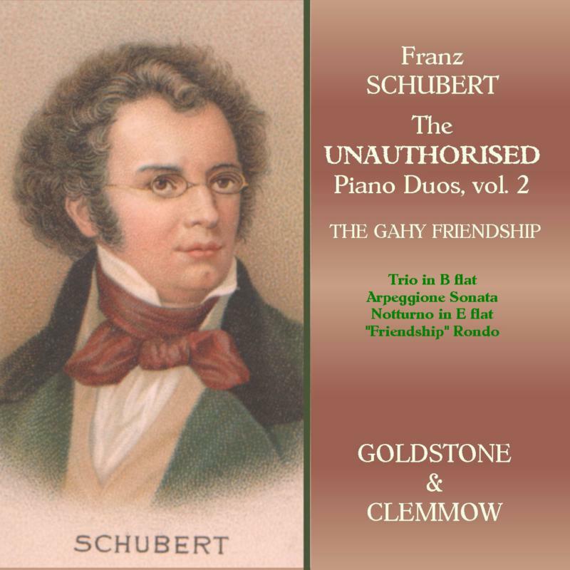 Clemmow:Goldstone - SCHUBERT:UNAUT PNO DUOS VOL2 - DDA25039