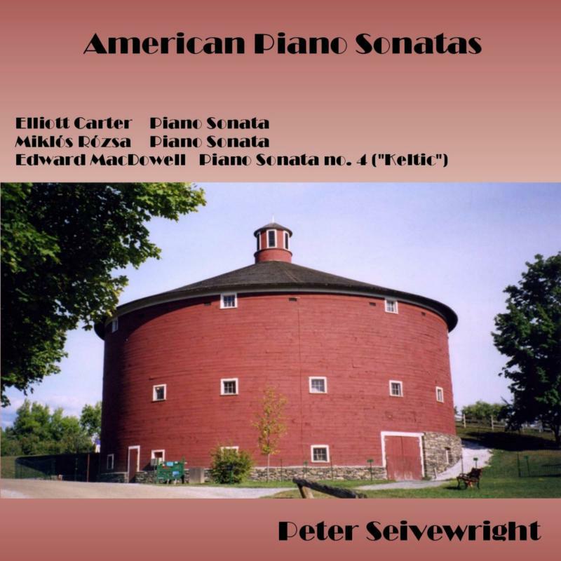 Peter Seivewright - AMERICAN PIANO SONATAS - DDA25052