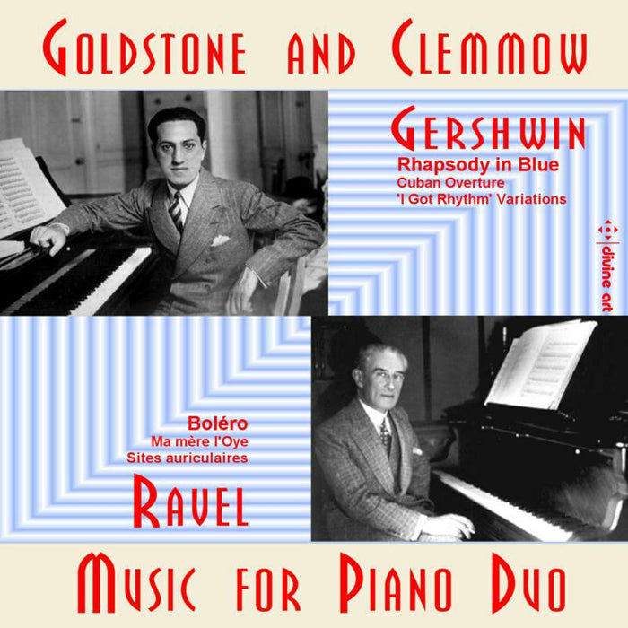 Goldstone And Clemmow - George Gershwin: Muarice Ravel: Music for Piano Duo - DDA25055