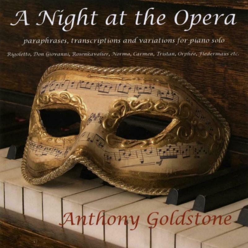 Anthony Goldstone - A NIGHT AT THE OPERA - DDA25067