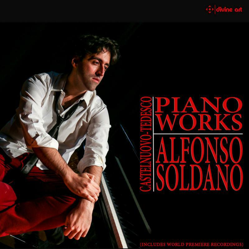 Alfonso Soldano - Mario Castelnuovo-Tedesco: Piano Works - DDA25152