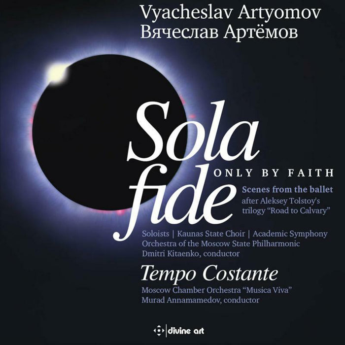 Various - Vyacheslav Artyomov: Sola Fide - Only by Faith - Scenes from the Ballet - DDA25164