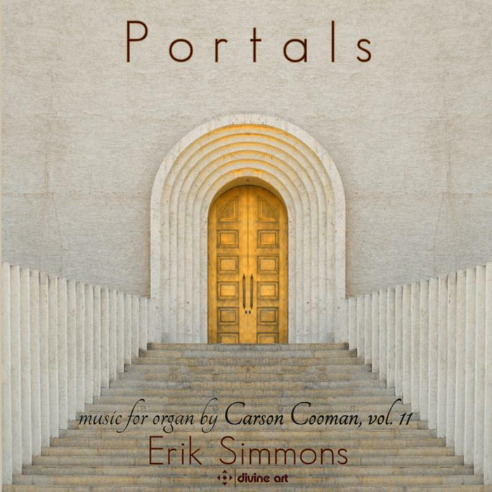 Erik Simmons - Casrson Cooman: Portals - Carson Cooman Organ Music, Vol. 11 - DDA25195