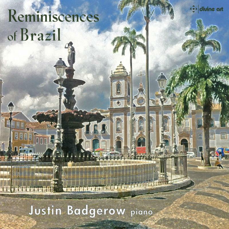 Justin Badgerow - Reminiscences of Brazil - DDA25201