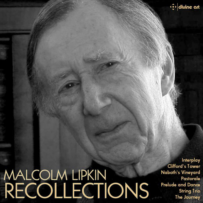 Various - Malcolm Lipkin: Recollections - DDA25202