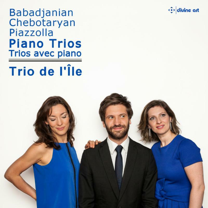 Trio De Lile - Babadjanian, Chebotaryan & Piazzolla, Piano Trios - DDA25211
