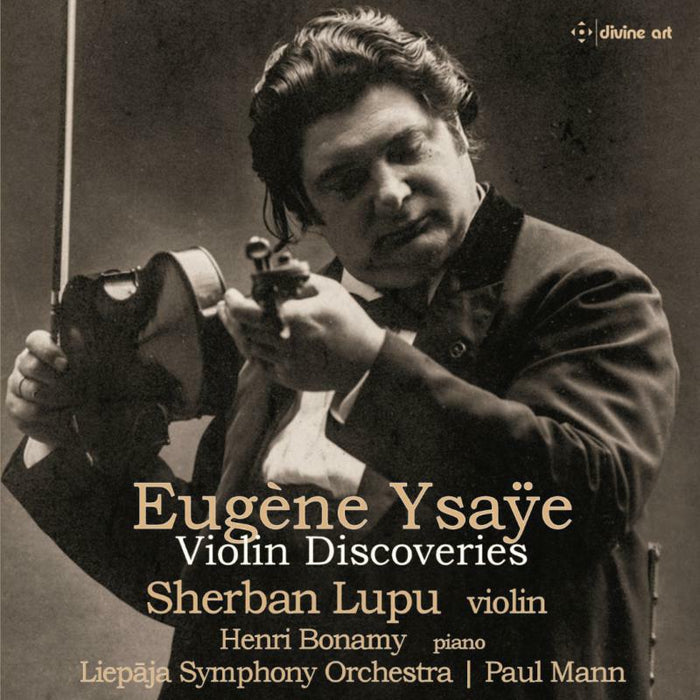 Lupu - Eugène Ysaÿe: Violin Discoveries - DDA25222