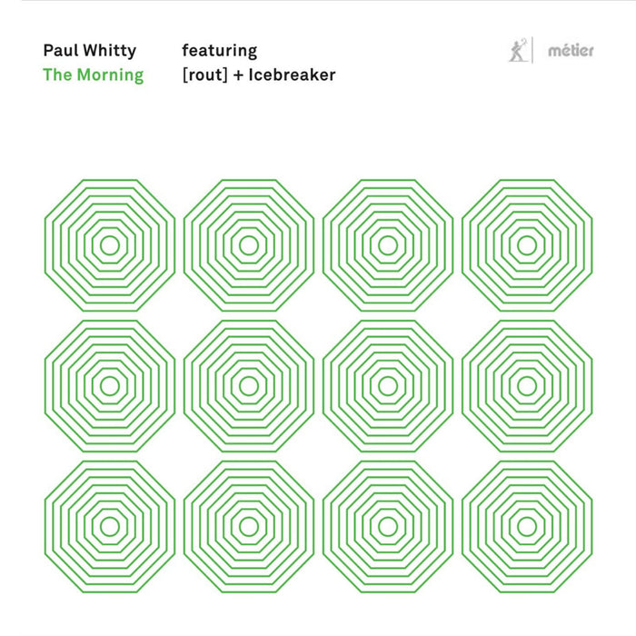 [rout]; Icebreaker - Paul Whitty: The Morning - MEX77113