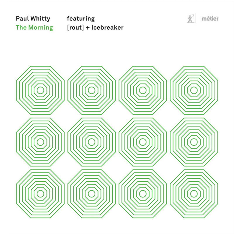 [rout]; Icebreaker - Paul Whitty: The Morning - MEX77113