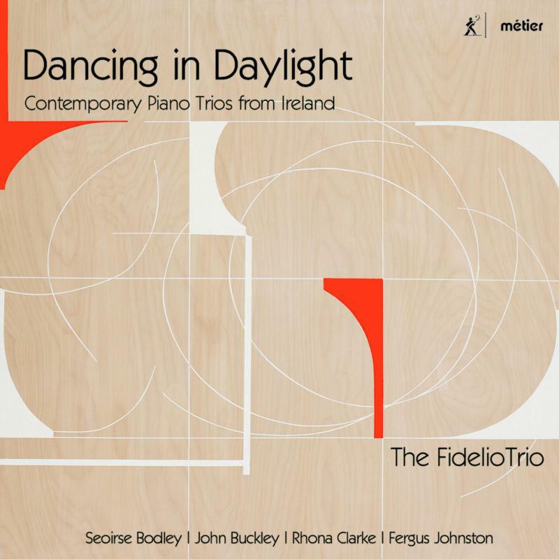 The Fidelio Trio - Dancing In Daylight - MSV28556