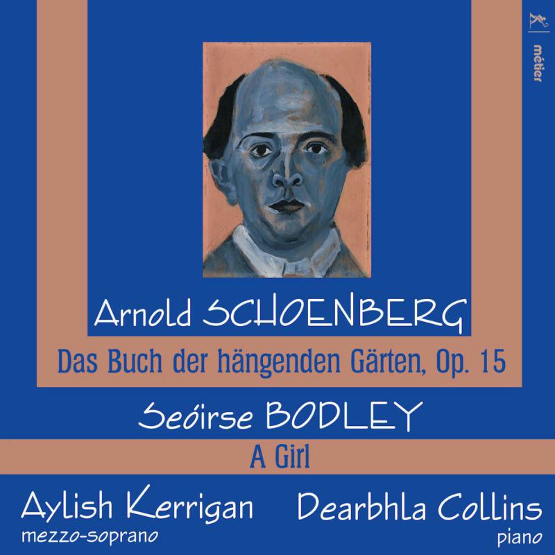 Kerrigan/Collins - Schoenberg: Das Buch der hängenden Gärten, Bodley: A Girl - MSV28560