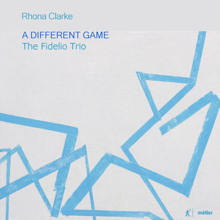 The Fidelio Trio - Rhona Clarke: A Different Game - MSV28561