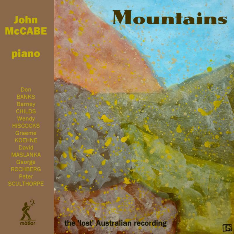 John Mccabe - Mountains: The 'lost' Australian Recording - MSV28585