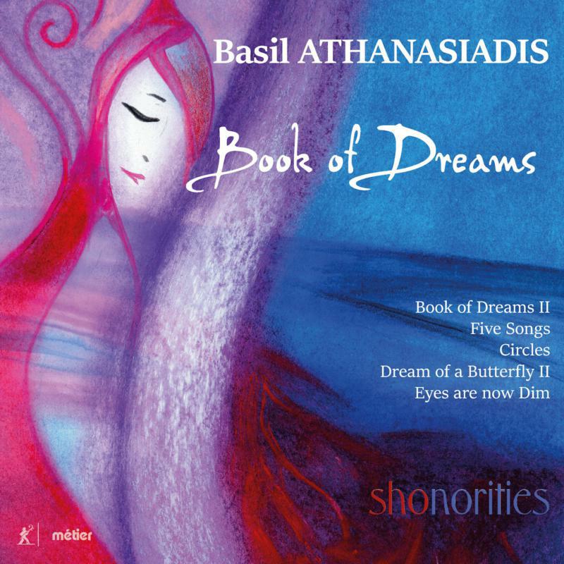 Shonorities - Basil Athanasiadis: Book of Dreams - MSV28596