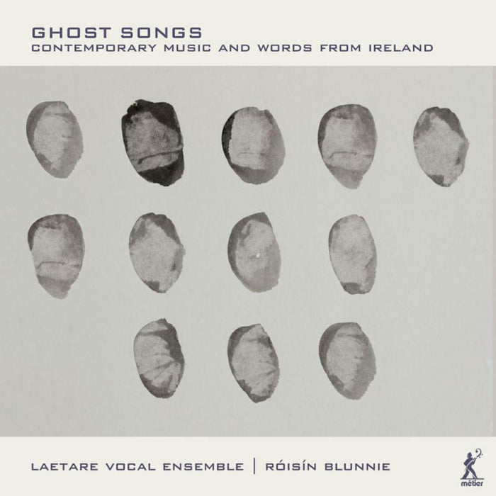 Laetare Vocal Ensemble - Ghost Songs: Contemporary Music and Words from Ireland - MSV28599