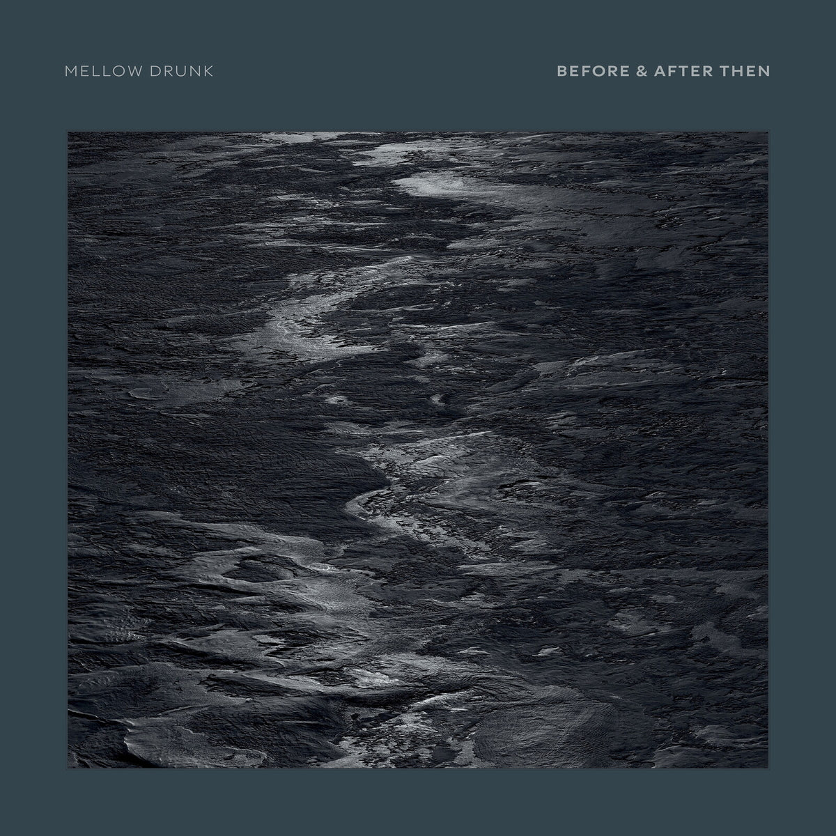 Mellow Drunk - Before & After Then - TIPT066