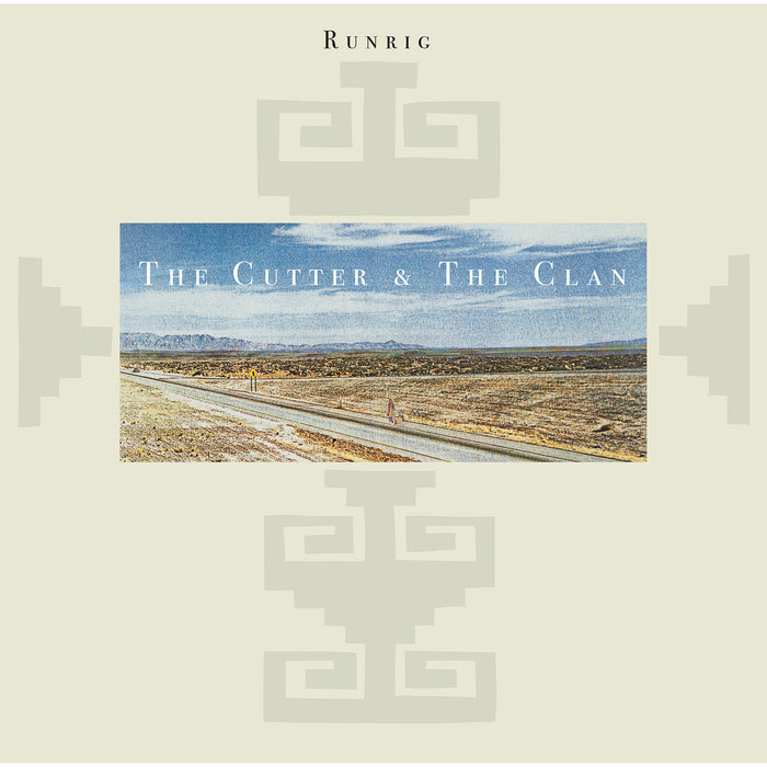 Runrig - The Cutter & The Clan (2024 Remaster) - CHRH1669