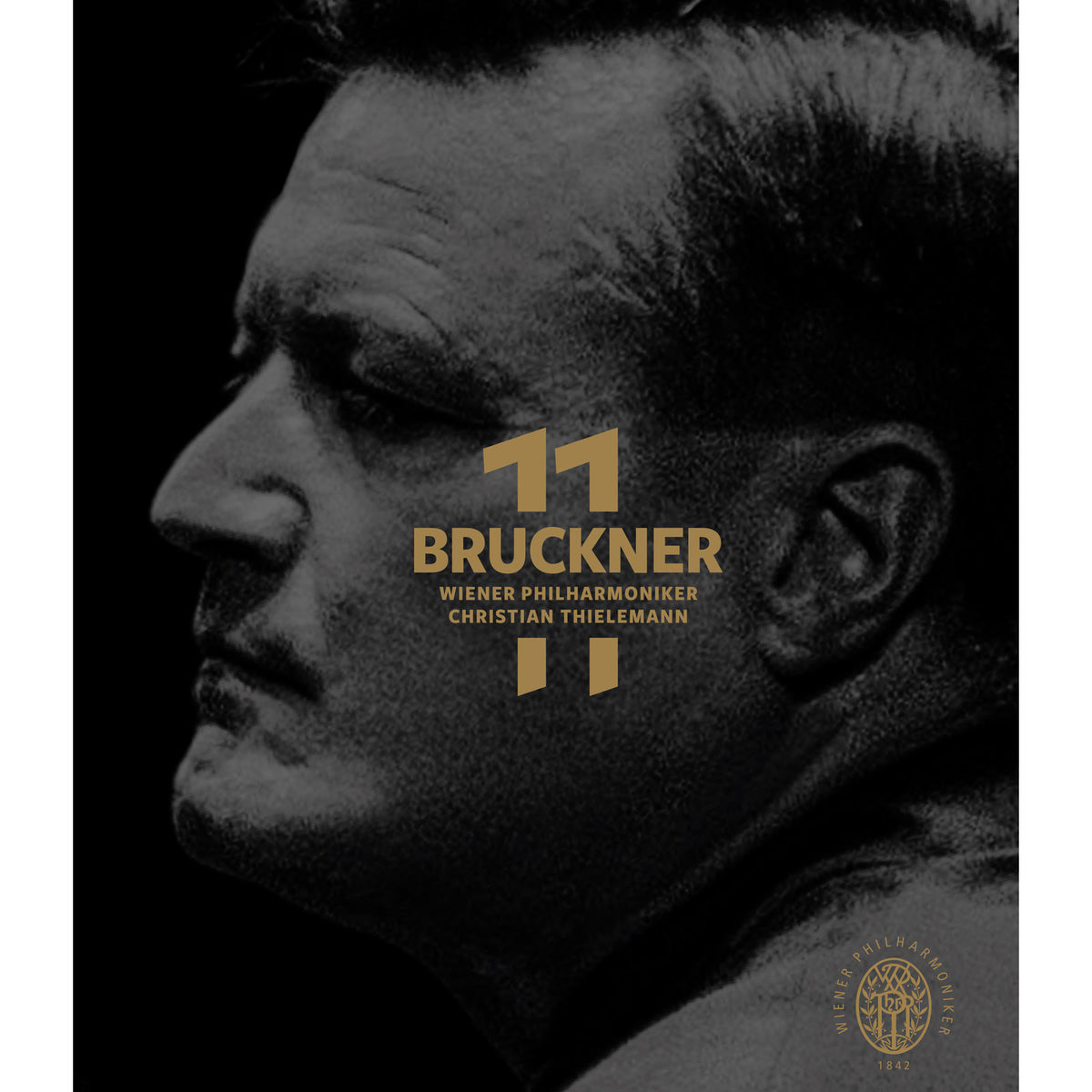 Wiener Philharmoniker; Christian Thielemann - Bruckner 11: The Complete Symphonies - 809504